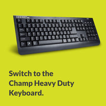Load image into Gallery viewer, Champ Heavy Duty Wired Membrane Keyboard